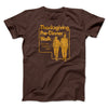 Thanksgiving Pre-Dinner Walk Funny Thanksgiving Men/Unisex T-Shirt Brown | Funny Shirt from Famous In Real Life