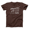 Introverted But Willing To Talk About Cats Men/Unisex T-Shirt Brown | Funny Shirt from Famous In Real Life