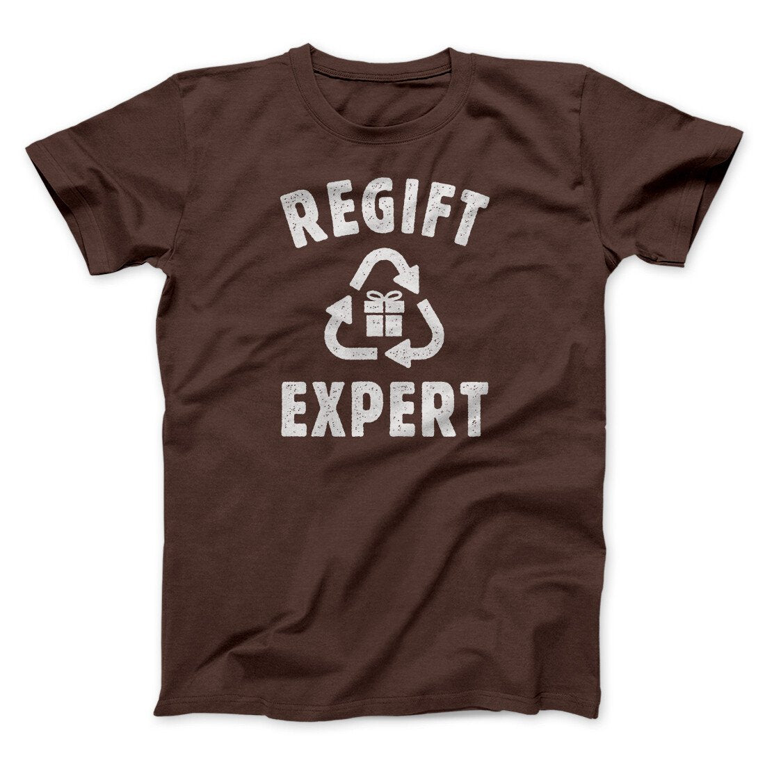 Regift Expert Men/Unisex T-Shirt | Funny Shirt from Famous In Real Life