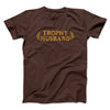 Trophy Husband Funny Men/Unisex T-Shirt Brown | Funny Shirt from Famous In Real Life