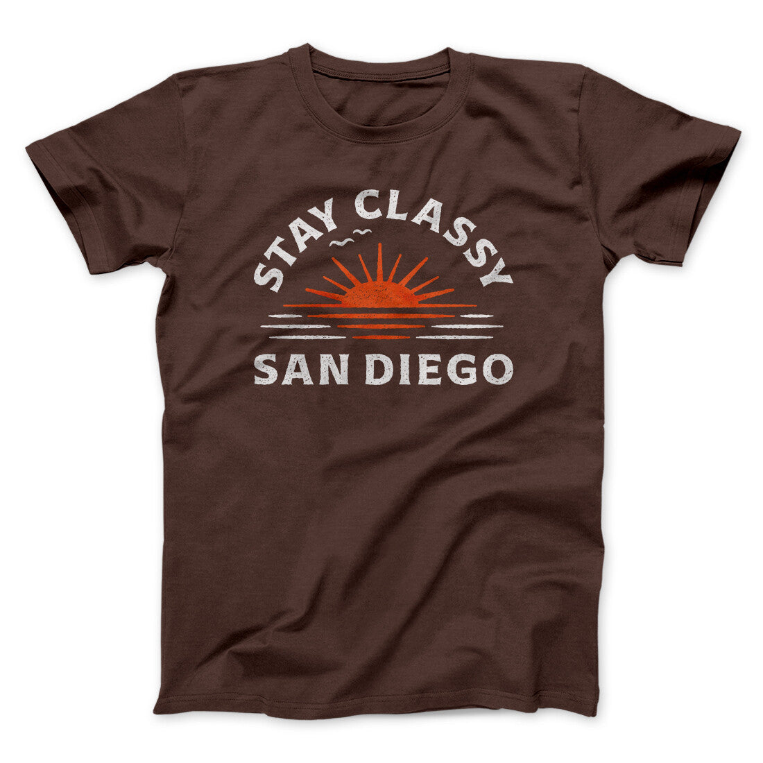 Stay Classy San Diego Funny Movie Men/Unisex T-Shirt | Funny Shirt from Famous In Real Life