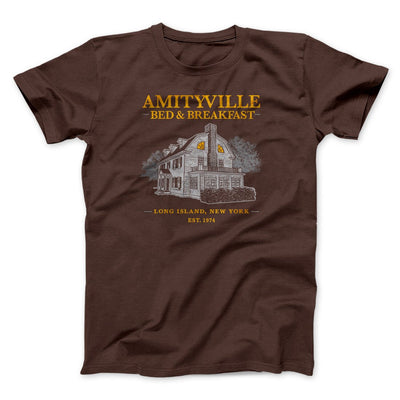Amityville Bed And Breakfast Funny Movie Men/Unisex T-Shirt Brown | Funny Shirt from Famous In Real Life