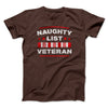 Naughty List Veterans Men/Unisex T-Shirt Brown | Funny Shirt from Famous In Real Life