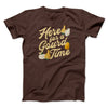 Here For A Gourd Time Men/Unisex T-Shirt Brown | Funny Shirt from Famous In Real Life