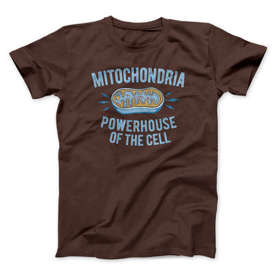 Mitochondria Powerhouse Of The Cell Men/Unisex T-Shirt Brown | Funny Shirt from Famous In Real Life