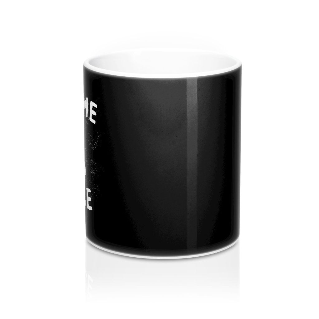 Give Me Space Coffee Mug | Funny Shirt from Famous In Real Life