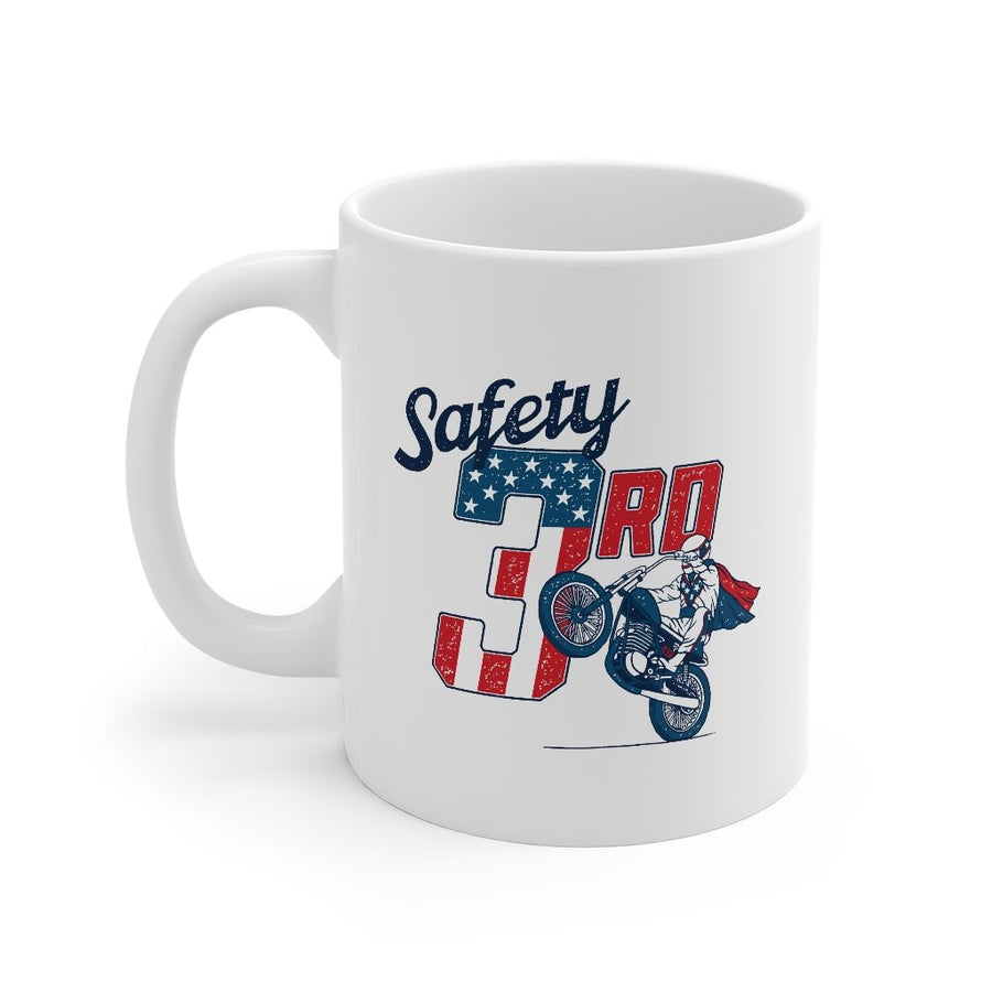 Safety 3rd Coffee Mug | Funny Shirt from Famous In Real Life