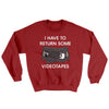 I Have To Return Some Videotapes Ugly Sweater Cardinal Red | Funny Shirt from Famous In Real Life