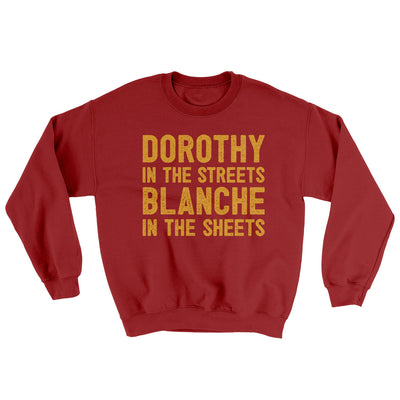 Dorothy In The Streets Blanche In The Sheets Ugly Sweater Cardinal Red | Funny Shirt from Famous In Real Life