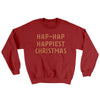 Hap-Hap Happiest Christmas Ugly Sweater Cardinal Red | Funny Shirt from Famous In Real Life