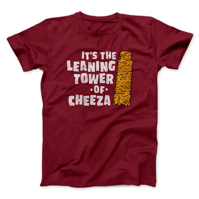It's The Leaning Tower Of Cheeza Men/Unisex T-Shirt Cardinal | Funny Shirt from Famous In Real Life