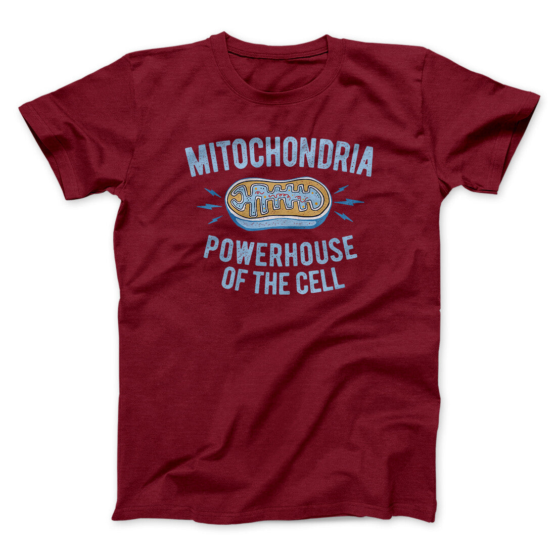 Mitochondria Powerhouse Of The Cell Men/Unisex T-Shirt | Funny Shirt from Famous In Real Life