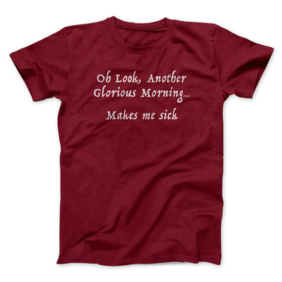 Another Glorious Morning Funny Movie Men/Unisex T-Shirt Cardinal | Funny Shirt from Famous In Real Life