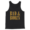 Bad And Boozy Men/Unisex Tank Top Charcoal Black TriBlend | Funny Shirt from Famous In Real Life