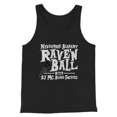 Nevermore Academy Rave'n Ball Men/Unisex Tank Top Charcoal Black TriBlend | Funny Shirt from Famous In Real Life