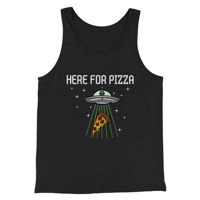 Here For The Pizza Men/Unisex Tank Top Charcoal Black TriBlend | Funny Shirt from Famous In Real Life