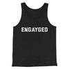 Engayged Men/Unisex Tank Top Charcoal Black TriBlend | Funny Shirt from Famous In Real Life