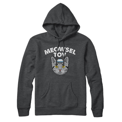 Meowsel Tov Hoodie Charcoal Heather | Funny Shirt from Famous In Real Life