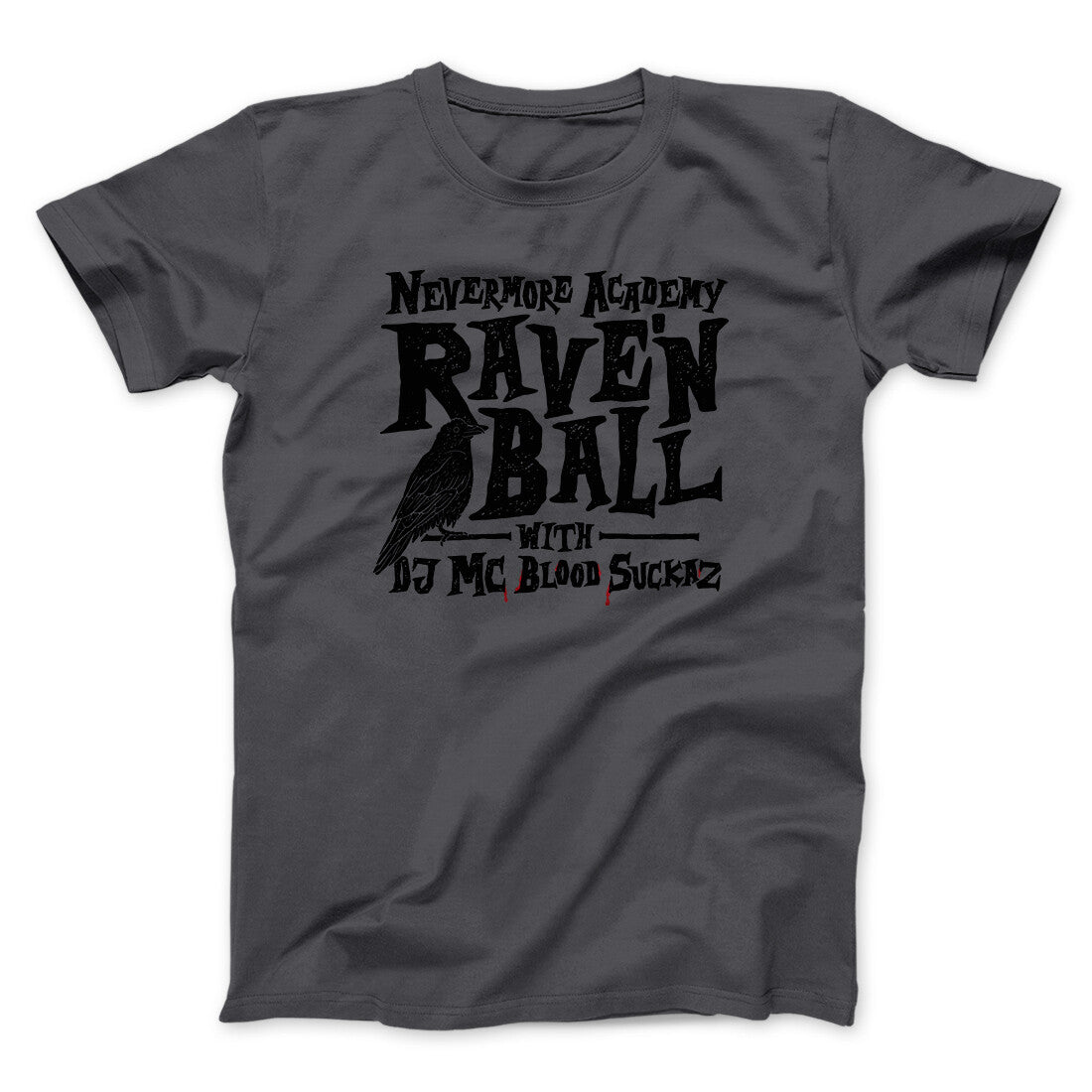 Nevermore Academy Rave'n Ball Men/Unisex T-Shirt | Funny Shirt from Famous In Real Life