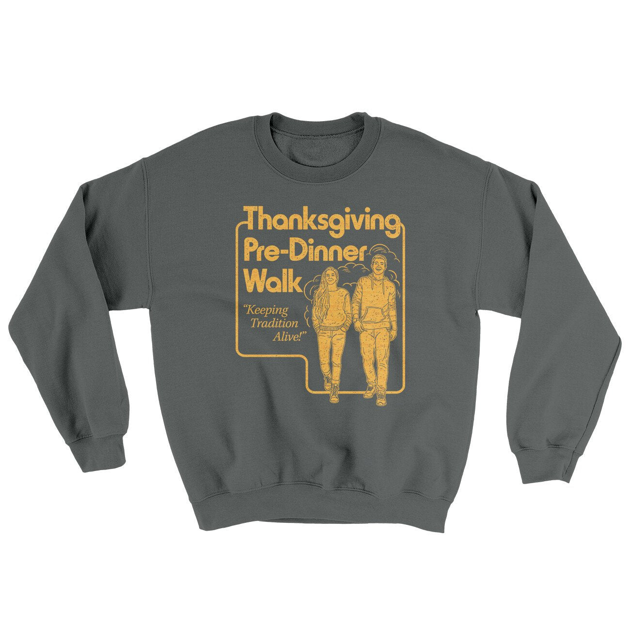 Thanksgiving Pre-Dinner Walk Ugly Sweater | Funny Shirt from Famous In Real Life
