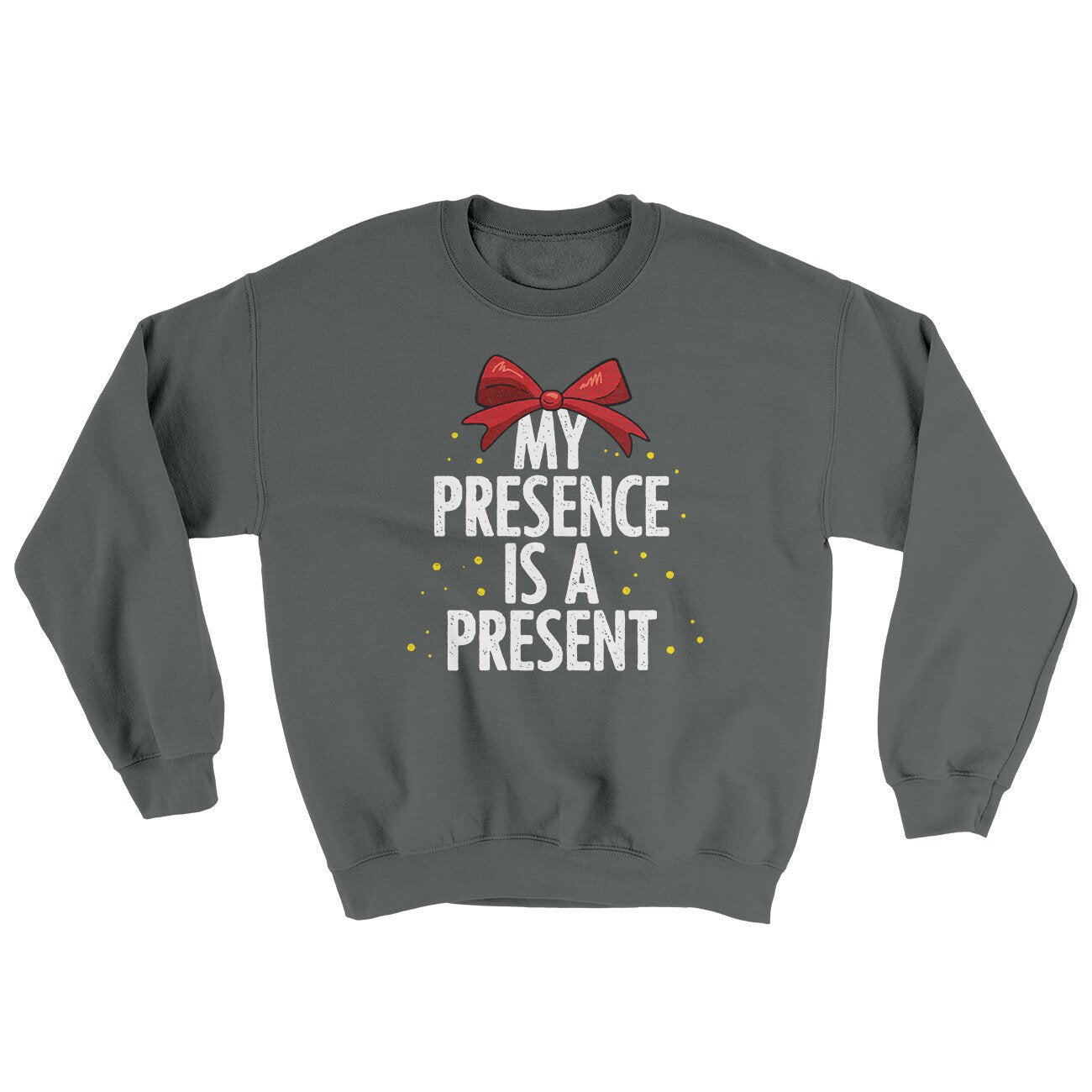 My Presence Is A Present Ugly Sweater | Funny Shirt from Famous In Real Life
