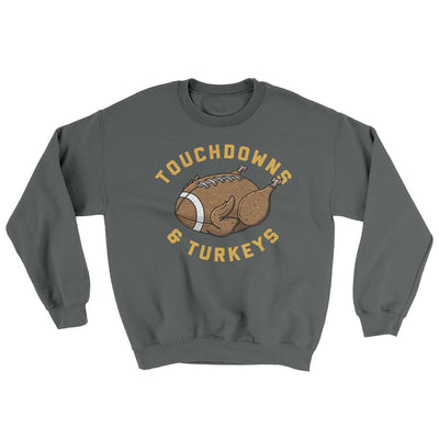 Touchdowns And Turkeys Ugly Sweater Charcoal | Funny Shirt from Famous In Real Life