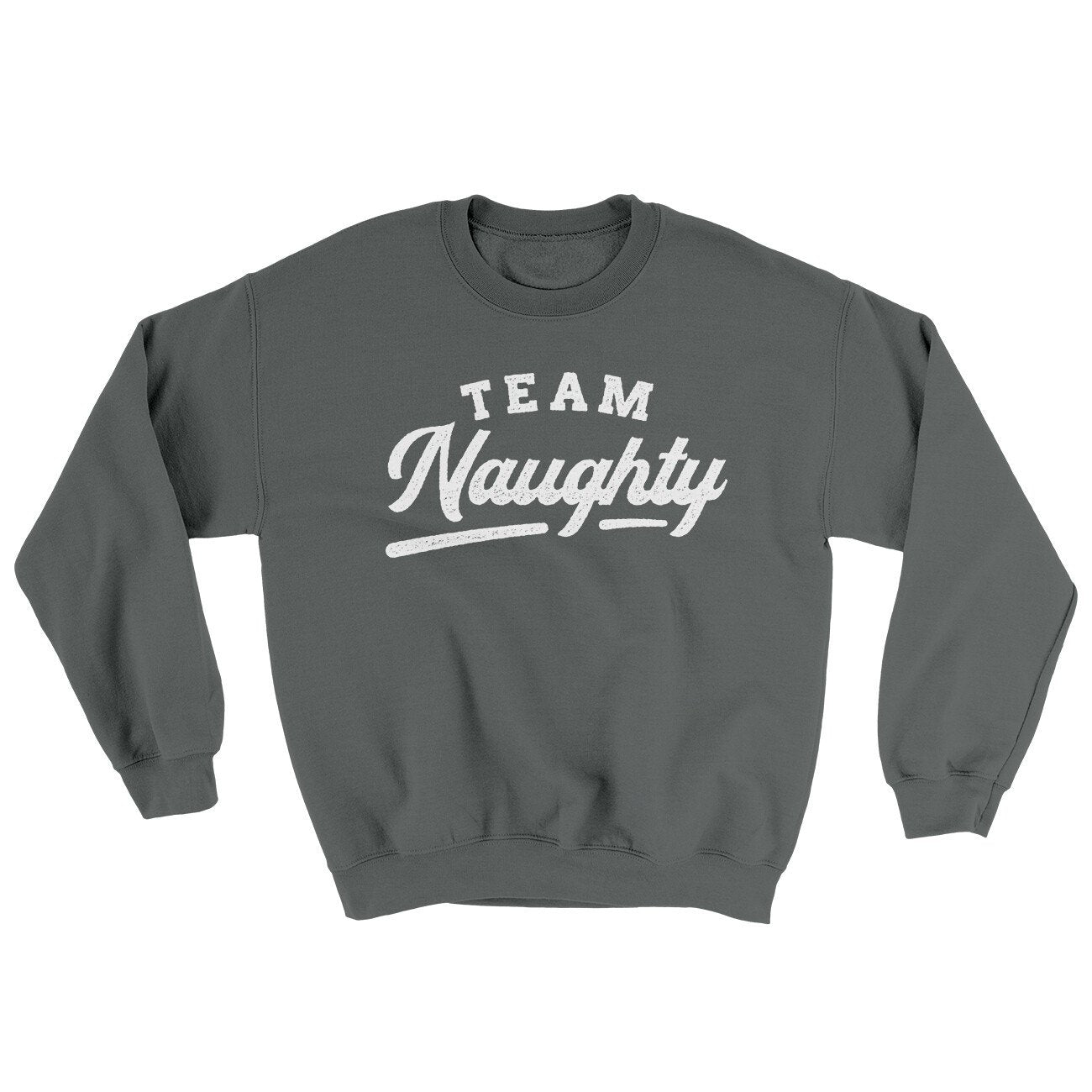 Team Naughty Ugly Sweater | Funny Shirt from Famous In Real Life