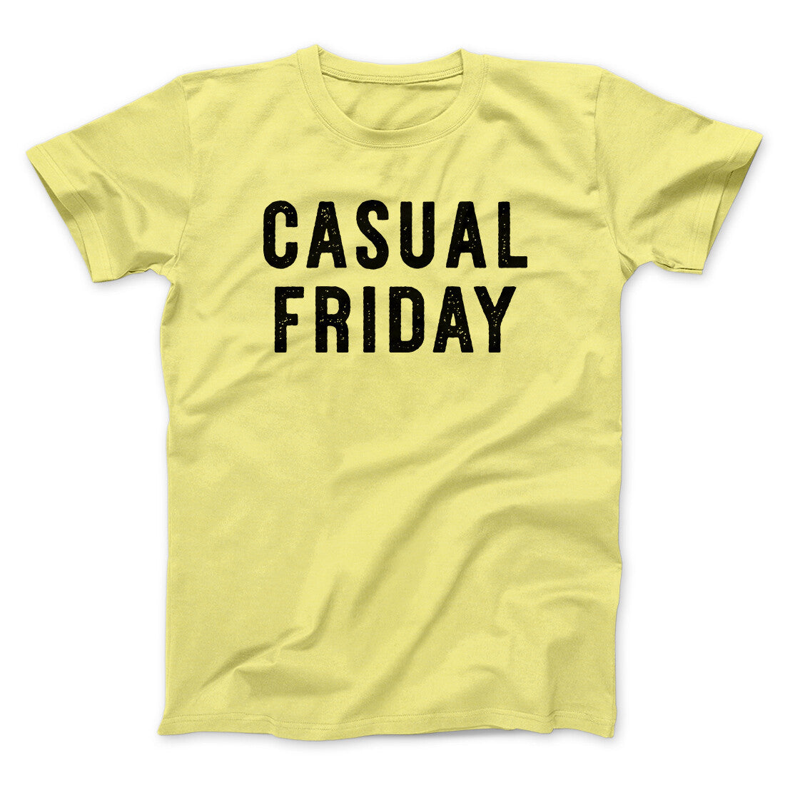 Casual Friday Funny Men/Unisex T-Shirt Cornsilk | Funny Shirt from Famous In Real Life