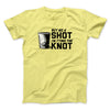 Buy Me A Shot I'm Tying The Knot Men/Unisex T-Shirt Cornsilk | Funny Shirt from Famous In Real Life
