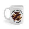 It's Not Hoarding If It's Wine Coffee Mug 11oz | Funny Shirt from Famous In Real Life