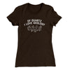 Of Quartz I Love Geology Women's T-Shirt Dark Chocolate | Funny Shirt from Famous In Real Life
