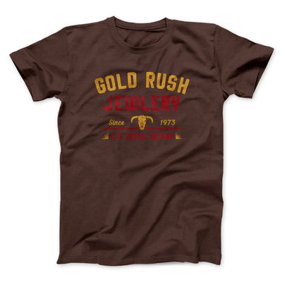 Gold Rush Jewelry Funny Movie Men/Unisex T-Shirt Dark Chocolate | Funny Shirt from Famous In Real Life