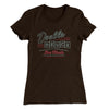 Double Deuce Women's T-Shirt Dark Chocolate | Funny Shirt from Famous In Real Life