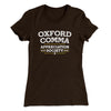Oxford Comma Appreciation Society Funny Women's T-Shirt Dark Chocolate | Funny Shirt from Famous In Real Life