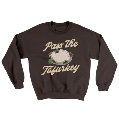 Pass The Tofurkey Ugly Sweater Dark Chocolate | Funny Shirt from Famous In Real Life