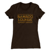 Bamboo Lounge Women's T-Shirt Dark Chocolate | Funny Shirt from Famous In Real Life