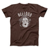 Hellooo! Funny Movie Men/Unisex T-Shirt Dark Chocolate | Funny Shirt from Famous In Real Life