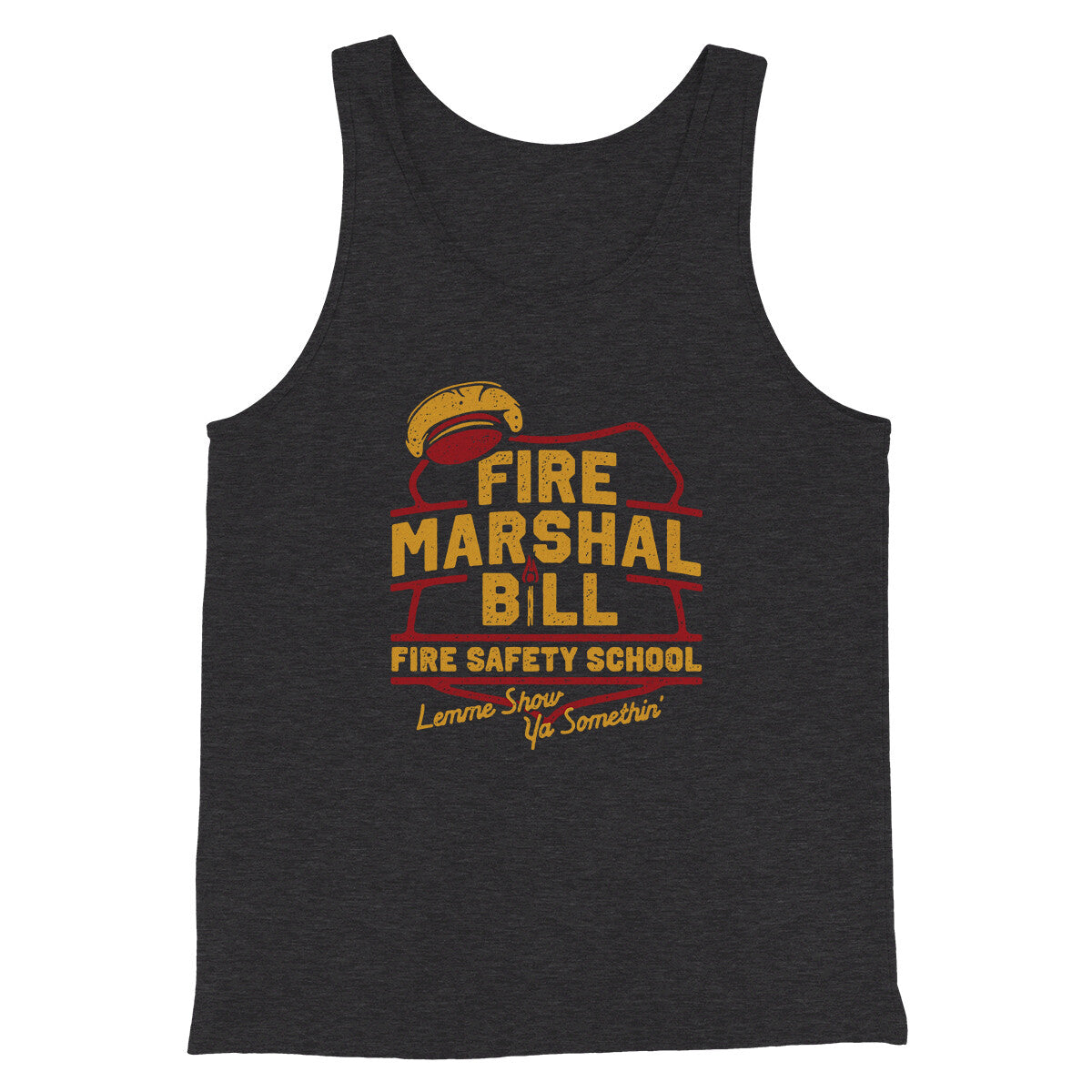 Fire Marshal Bill Fire Safety School Funny Movie Men/Unisex Tank Top Dark Grey Heather | Funny Shirt from Famous In Real Life