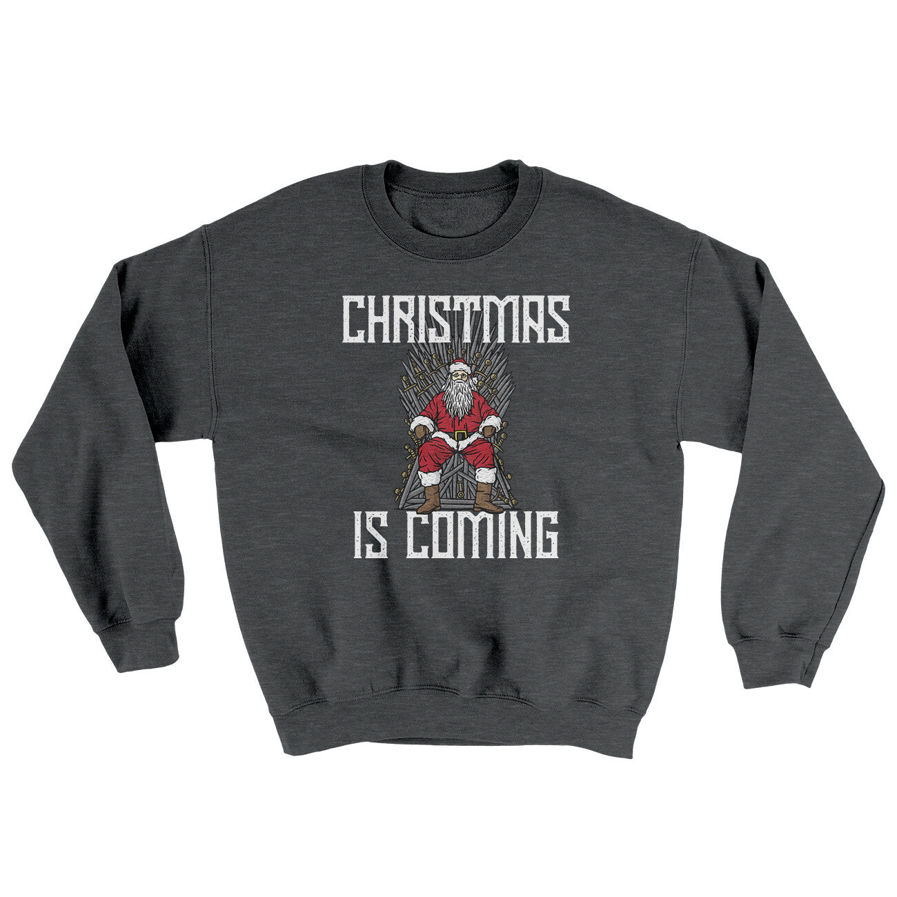 Christmas Is Coming Ugly Sweater | Funny Shirt from Famous In Real Life