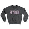 Feyoncé Ugly Sweater Dark Heather | Funny Shirt from Famous In Real Life