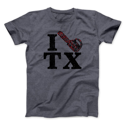 I Chainsaw Texas Funny Movie Men/Unisex T-Shirt Dark Heather | Funny Shirt from Famous In Real Life