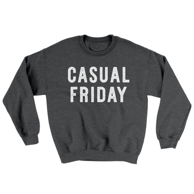 Casual Friday Ugly Sweater Dark Heather | Funny Shirt from Famous In Real Life