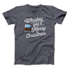 Whiskey You A Merry Christmas Men/Unisex T-Shirt Dark Heather | Funny Shirt from Famous In Real Life