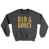 Bad And Boozy Ugly Sweater Dark Heather | Funny Shirt from Famous In Real Life