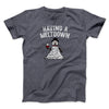 Having A Meltdown Men/Unisex T-Shirt Dark Heather | Funny Shirt from Famous In Real Life