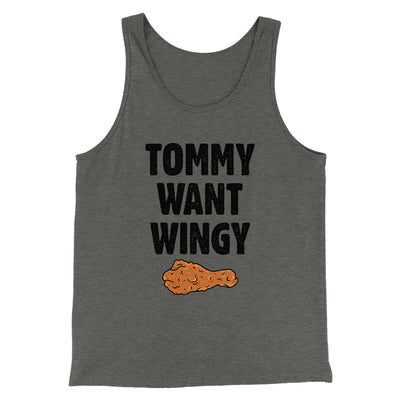Tommy Want Wingy Funny Movie Men/Unisex Tank Top Deep Heather | Funny Shirt from Famous In Real Life