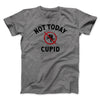 Not Today Cupid Funny Men/Unisex T-Shirt Deep Heather | Funny Shirt from Famous In Real Life