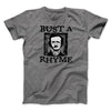 Bust A Rhyme Men/Unisex T-Shirt Deep Heather | Funny Shirt from Famous In Real Life