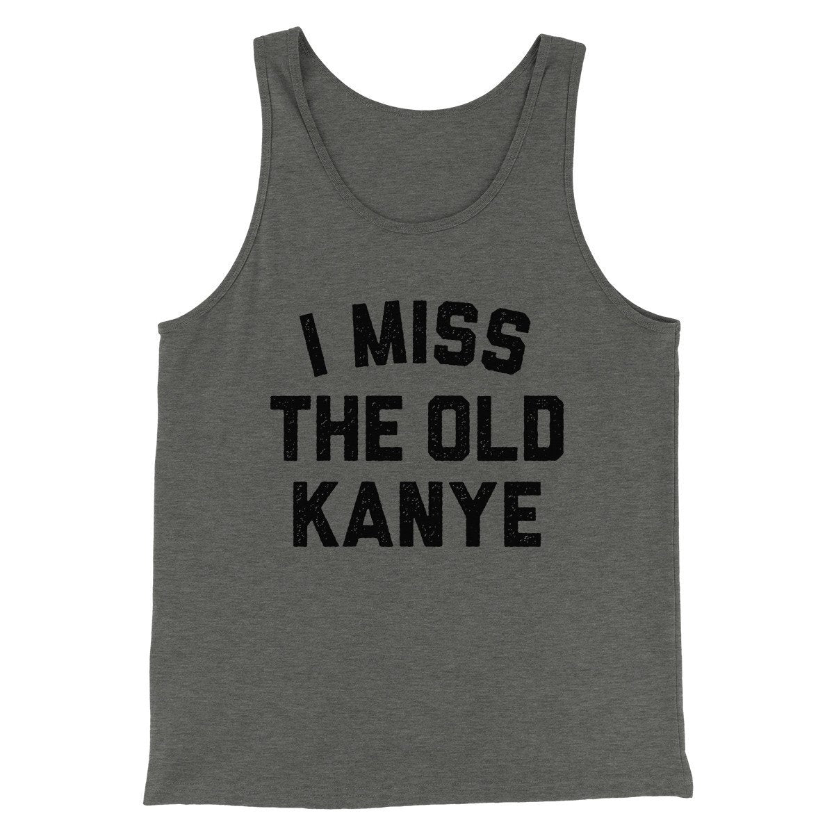 I Miss The Old Kanye Men/Unisex Tank Top Deep Heather | Funny Shirt from Famous In Real Life
