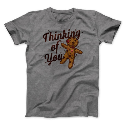 Thinking Of You Men/Unisex T-Shirt Deep Heather | Funny Shirt from Famous In Real Life